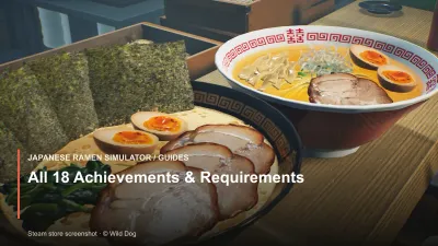 Japanese Ramen Simulator: All 18 Achievements & Requirements